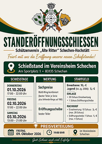 Standeroeffnungsschiessen -  Schützenverein Schechen-Hochstätt